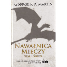 Nawałnica mieczy. T. 1, Stal i śnieg Nawałnica mieczy. T. 1, Stal i śnieg